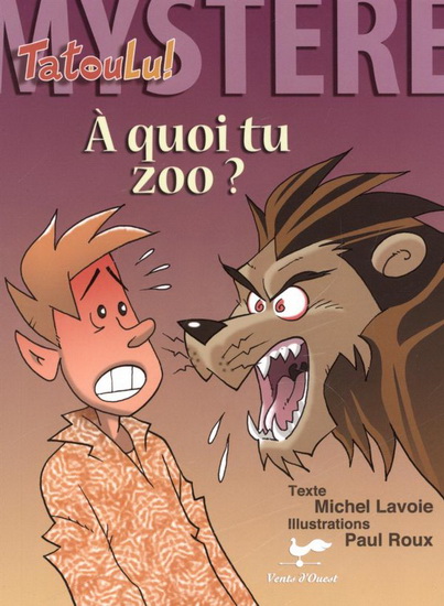 À quoi tu zoo? À quoi tu zoo?