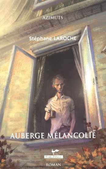 Auberge mélancolie Auberge mélancolie