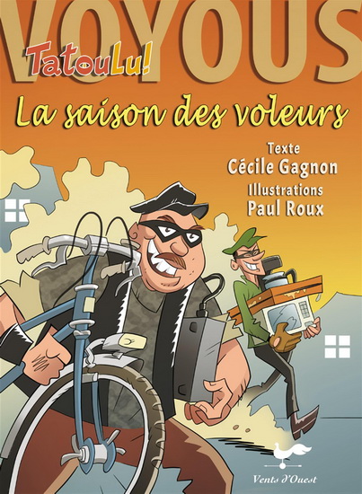 La saison des voleurs La saison des voleurs