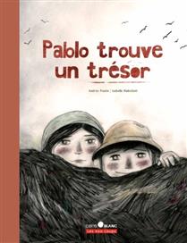 Pablo trouve un trésor Pablo trouve un trésor