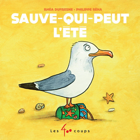 Sauve-qui-peut l'été Sauve-qui-peut l'été