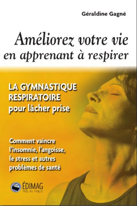Améliorez votre vie en apprenant à respirer Améliorez votre vie en apprenant à respirer