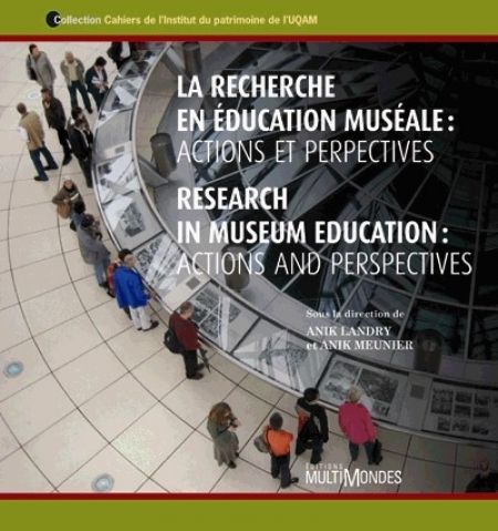 La Recherche en éducation muséale actions et perspectives La Recherche en éducation muséale actions et perspectives