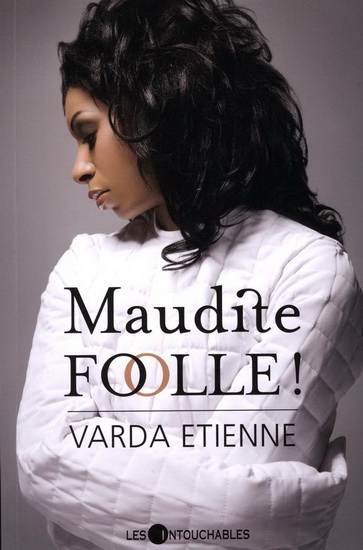 Maudite folle! 2ème édition Maudite folle! 2ème édition