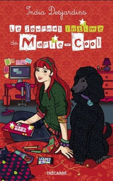 Le journal intime de Marie-Cool Le journal intime de Marie-Cool