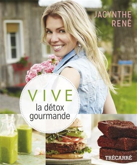 Vive la détox gourmande Vive la détox gourmande