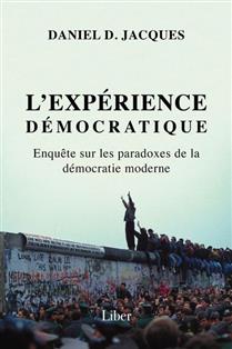 L'expérience démocratique L'expérience démocratique