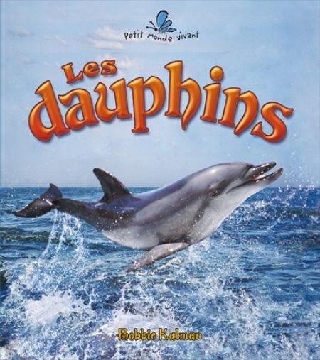 Les Dauphins Les Dauphins
