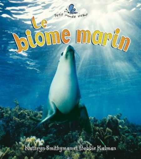 Le Biome Marin Le Biome Marin