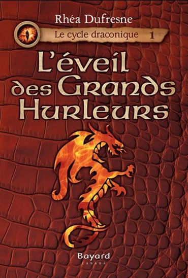 Le cycle draconique v 01 L'éveil des grands hurleurs Le cycle draconique v 01 L'éveil des grands hurleurs