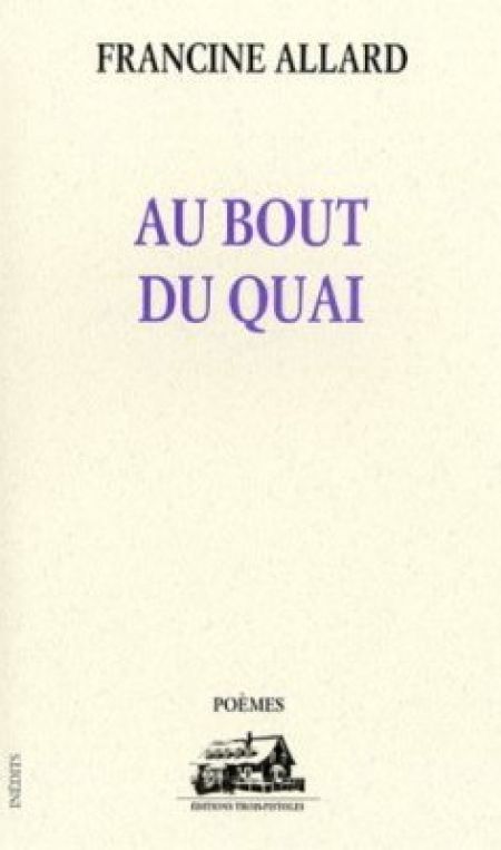 Au bout du quai Au bout du quai