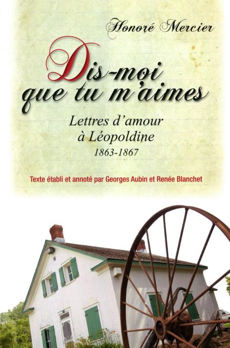 Dis-Moi Que Tu M'aimes Lettres d'amour d'Honoré Me Dis-Moi Que Tu M'aimes Lettres d'amour d'Honoré Me