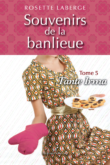 Souvenirs de la banlieue v 05 Tante Irma Souvenirs de la banlieue v 05 Tante Irma