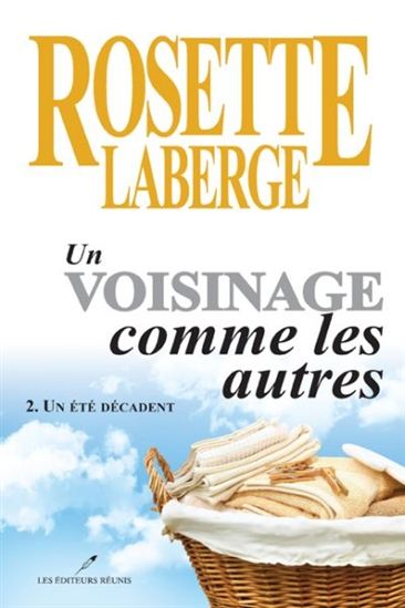 Un voisinage comme les autres v 02 Un été décadent Un voisinage comme les autres v 02 Un été décadent