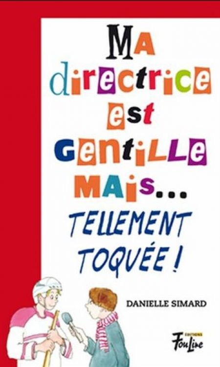 Ma directrice est gentille mais... tellement toquée! Ma directrice est gentille mais... tellement toquée!