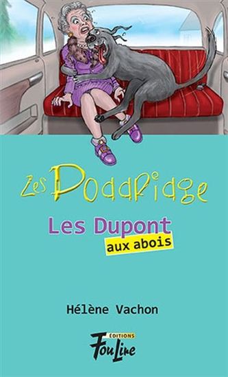 Les Doddridge v.02 : Les Dupont aux abois Les Doddridge v.02 : Les Dupont aux abois