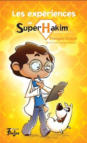 Les Expériences de Super Hakim Les Expériences de Super Hakim