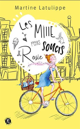 Les mille petits soucis de Rosie. 4 volumes. Les mille petits soucis de Rosie. 4 volumes.