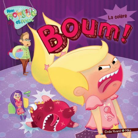 Boum! : la colère Boum! : la colère