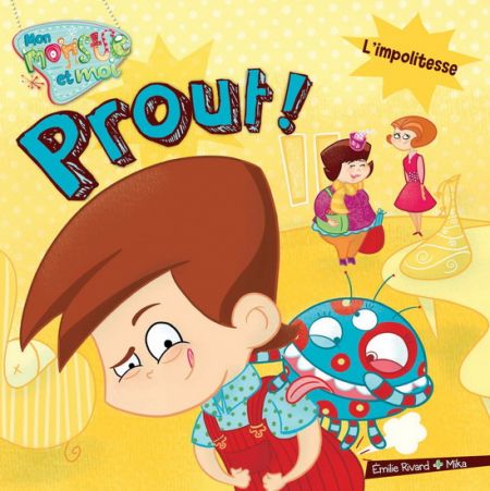 Prout! : l' impolitesse Prout! : l' impolitesse