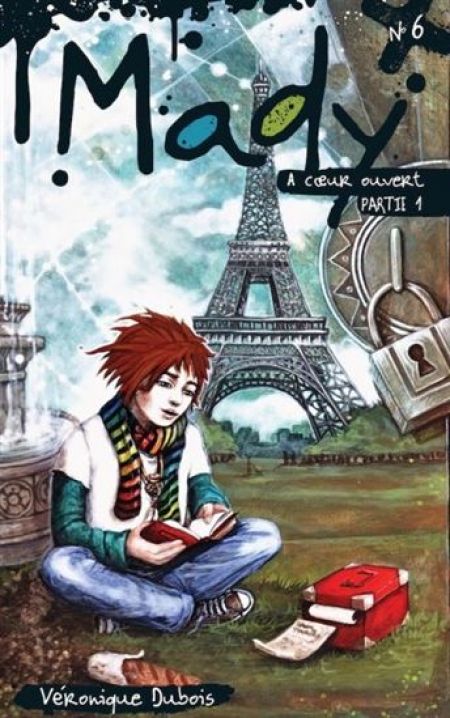Mady v. 06, À coeur ouvert Mady v. 06, À coeur ouvert