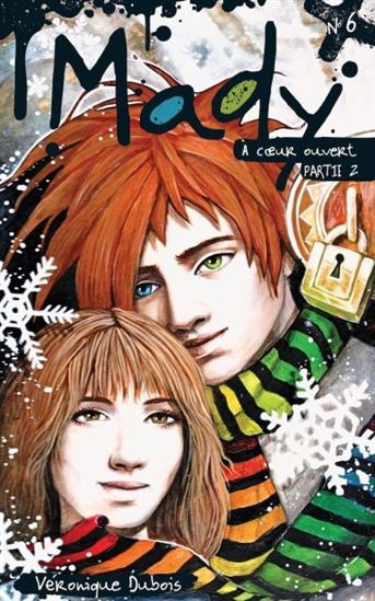 Mady v. 07, A coeur ouvert, partie 2 Mady v. 07, A coeur ouvert, partie 2