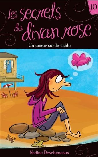 Les secrets du divan rose v. 10 Un coeur sur le sable Les secrets du divan rose v. 10 Un coeur sur le sable