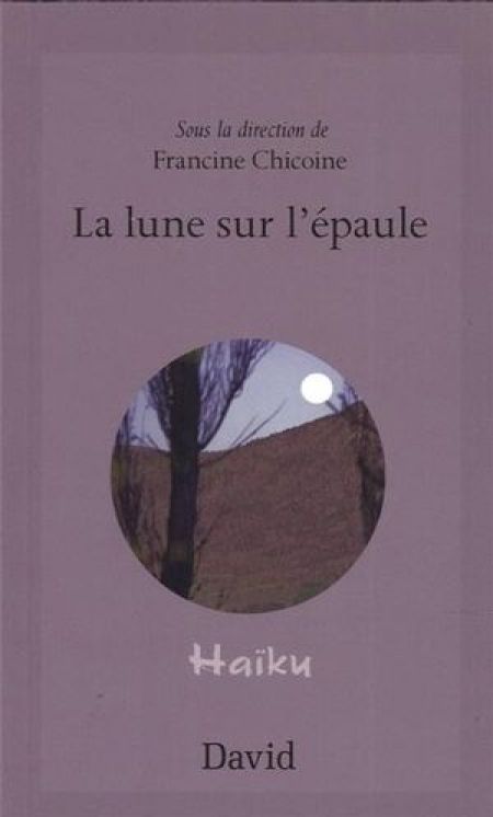 La Lune sur l'épaule La Lune sur l'épaule