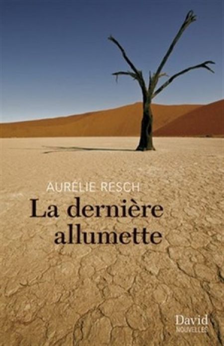 La Dernière allumette La Dernière allumette