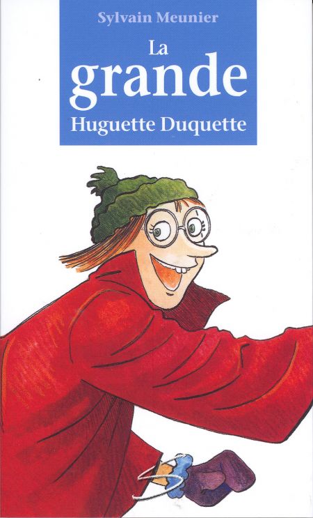 La grande huguette duquette La grande huguette duquette