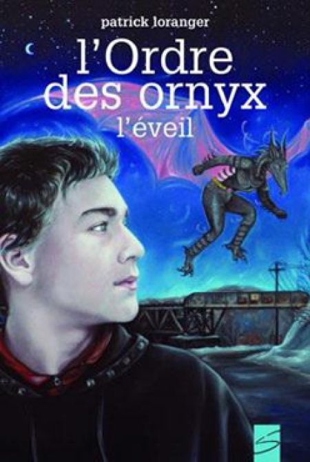 L'Ordre des Ornyx : l'éveil L'Ordre des Ornyx : l'éveil