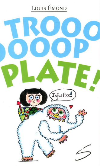 Troooooop plate! Troooooop plate!