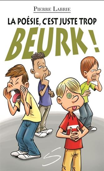 La poésie, c'est tellement beurk ! La poésie, c'est tellement beurk !