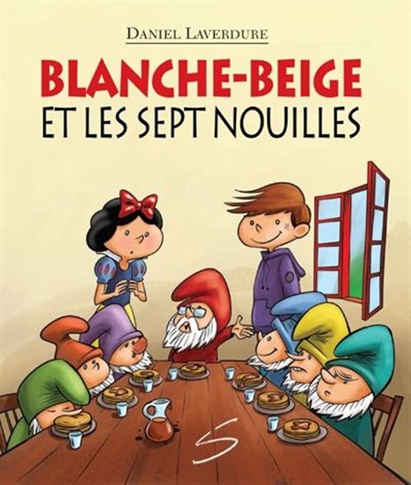 Blanche-Neige et les sept nouilles Blanche-Neige et les sept nouilles