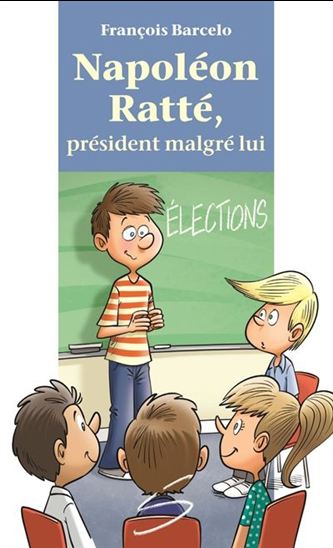 Napoléon Ratté, président malgré lui Napoléon Ratté, président malgré lui