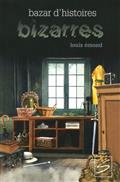 Un bazar d'histoires bizarres Un bazar d'histoires bizarres