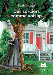 Des sorciers comme voisins Des sorciers comme voisins