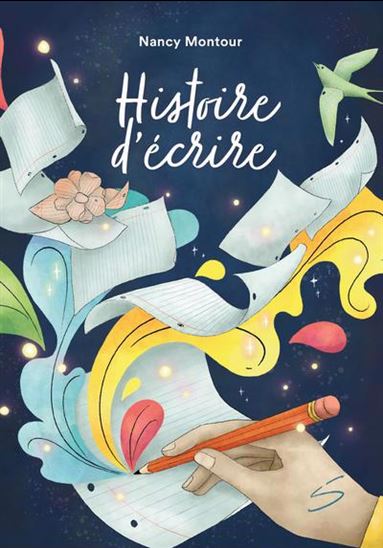 Histoire d'écrire Histoire d'écrire