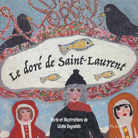 Le doré de Saint-Laurent Le doré de Saint-Laurent
