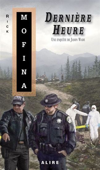 Une enquête de Jason Wade v 01 Dernière heure Une enquête de Jason Wade v 01 Dernière heure
