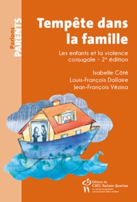 Tempête dans la famille 2e éd. Tempête dans la famille 2e éd.