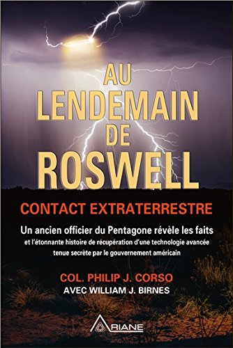 Au lendemain de Roswell. Contact extraterrestre Au lendemain de Roswell. Contact extraterrestre