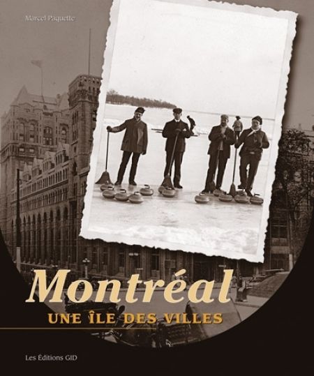 Montréal, une île des villes Montréal, une île des villes
