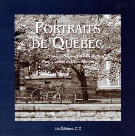 Portraits de Québec Portraits de Québec