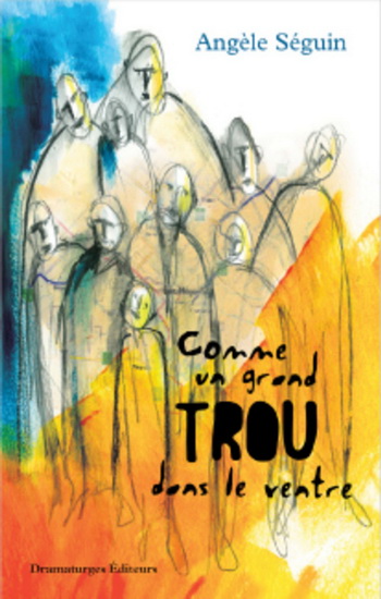 Comme un grand trou dans le ventre Comme un grand trou dans le ventre