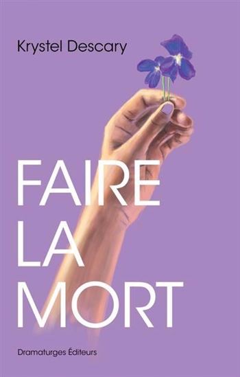 Faire la mort Faire la mort