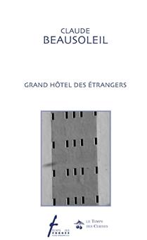 Grand hôtel des étrangers Grand hôtel des étrangers