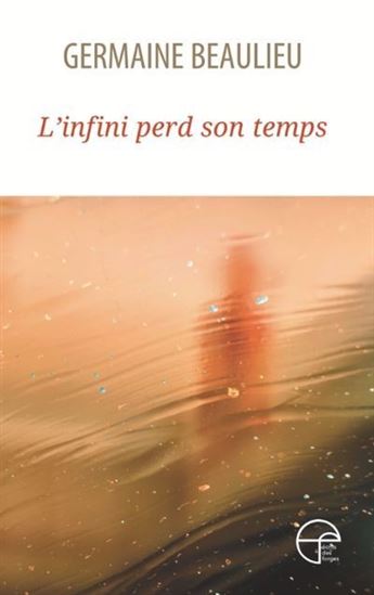 L'infini perd son temps L'infini perd son temps