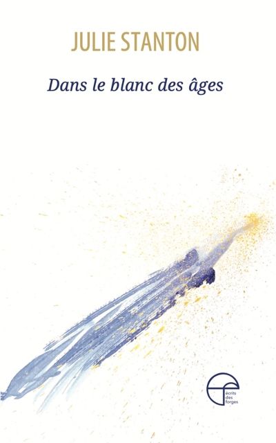 Dans le blanc des âges Dans le blanc des âges
