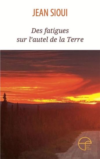 Des fatigues sur l'autel de la Terre Des fatigues sur l'autel de la Terre